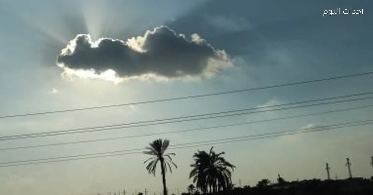 الأرصاد تعلن تفاصيل طقس الساعات القادمة