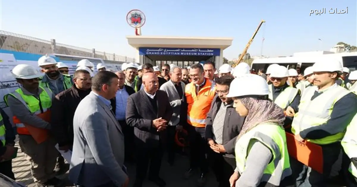 وزير النقل يزور المرحلة الأولى من الخط الرابع لمترو الأنفاق