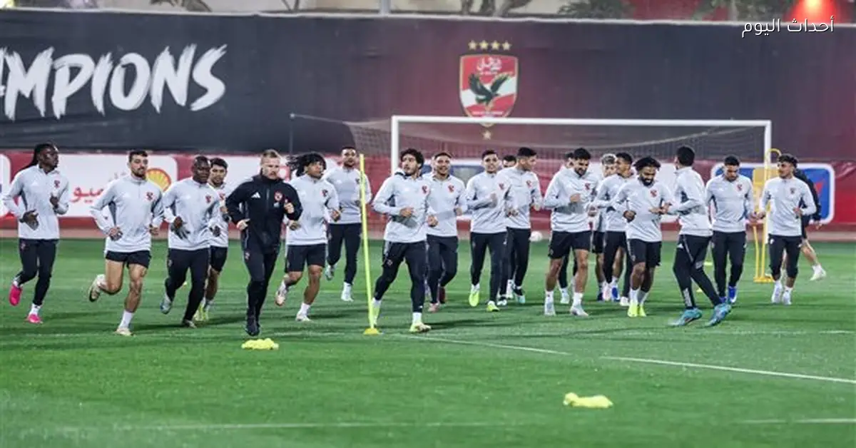 الأهلي يختتم تدريباته في التتش قبل السفر لمواجهة الترجي
